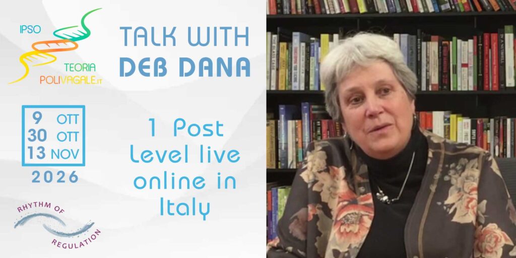 talk with Deb Dana - Post level polyvagal theory